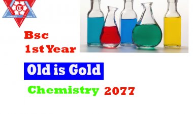 Bsc I Year Chemistry Question-2077